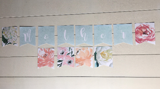 Happy Mother's Day DIY Printable Floral Banner - Blushes & Blooms